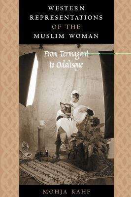 Book cover of Western Representations of the Muslim Woman: From Termagant to Odalisque