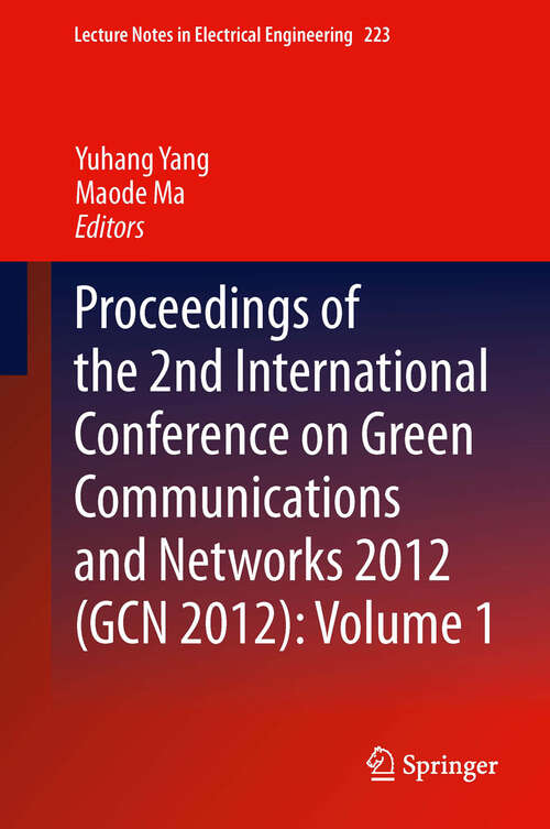 Proceedings of the 2nd International Conference on Green Communications and Networks 2012: Volume 3 (GCN #2012)