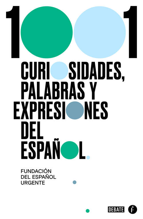 Book cover of 1000 curiosidades, palabras y expresiones del español