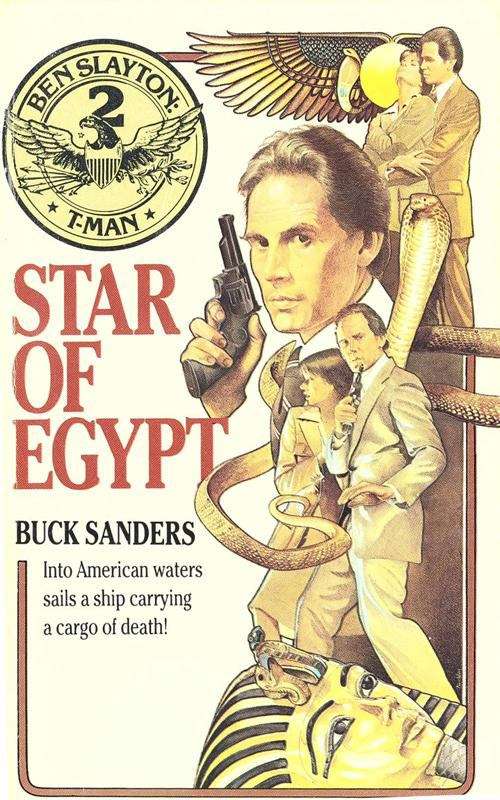 Ben Slayton, T-Man: Star of Egypt - Book #2