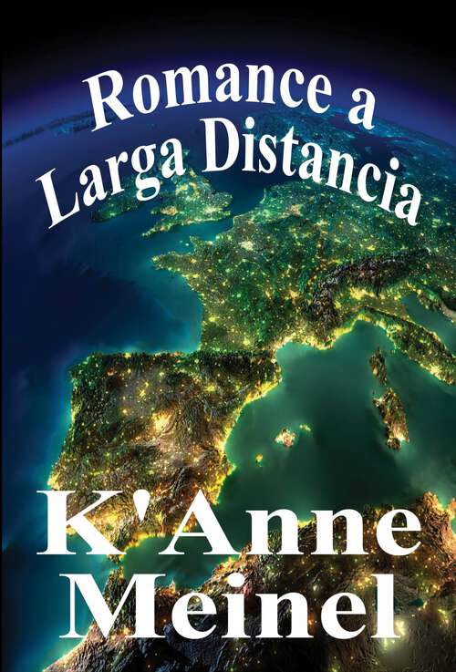 Book cover of Romance a Larga Distancia