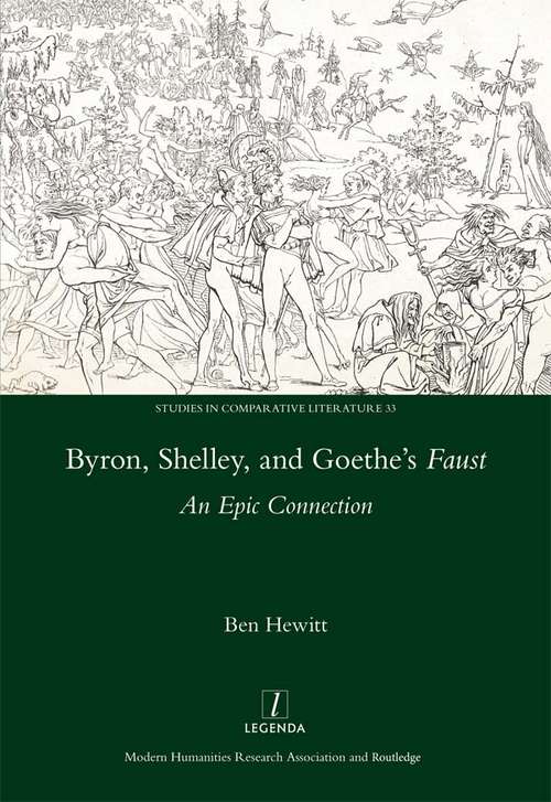 Book cover of Byron, Shelley and Goethe's Faust: An Epic Connection
