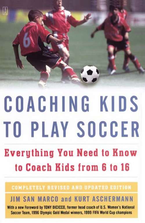 Book cover of Coaching Kids to Play Soccer