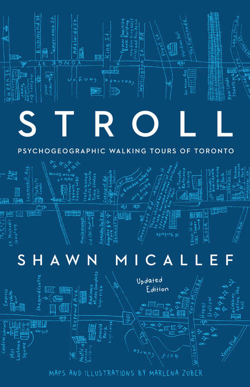 Book cover of Stroll, updated edition: Psychogeographic Walking Tours Of Toronto