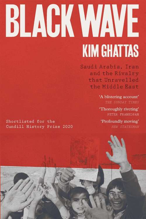 Book cover of Black Wave: Saudi Arabia, Iran and the Rivalry That Unravelled the Middle East