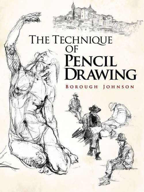 Book cover of The Technique of Pencil Drawing