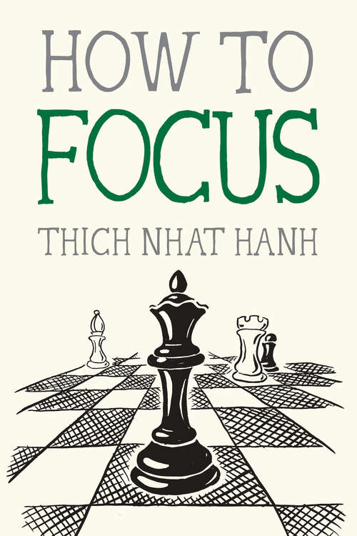 Book cover of How to Focus (Mindfulness Essentials #9)
