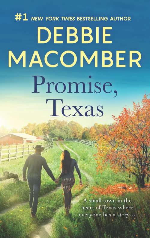 Book cover of Promise, Texas: A Bestselling Western Romance (Original) (Heart of Texas #7)