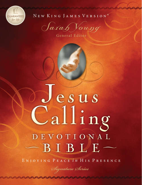 Jesus Calling Devotional Bible, NKJV: Enjoying Peace in His Presence