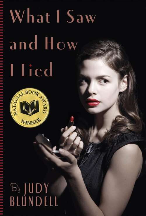 Book cover of What I Saw and How I Lied