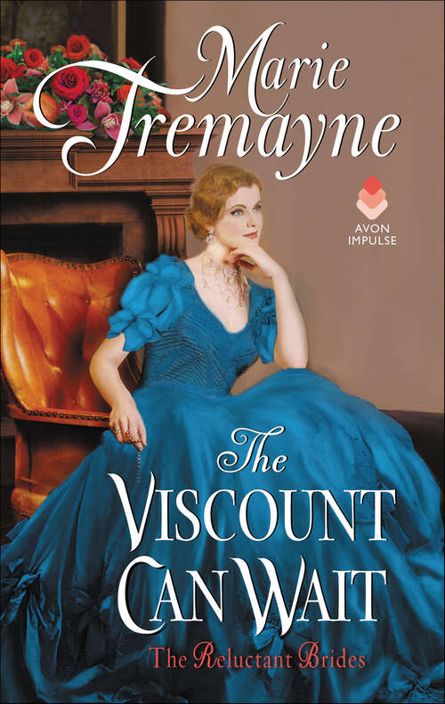 Book cover of The Viscount Can Wait (Reluctant Brides #2)