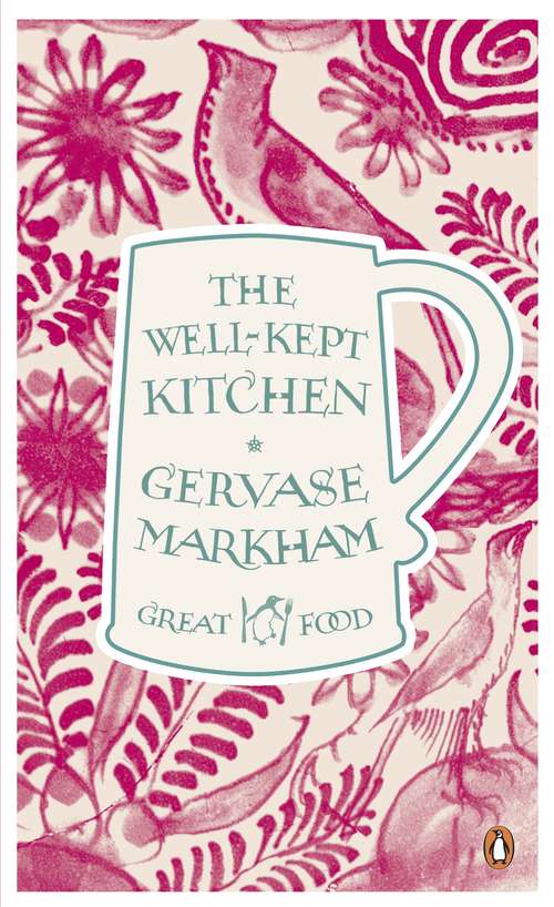Book cover of The Well-Kept Kitchen (Penguin Great Food Ser.)