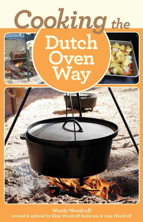 Book cover of Cooking the Dutch Oven Way (4th Edition)