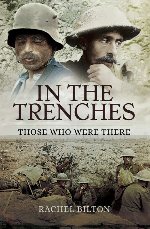 Book cover of In the Trenches: Those Who Were There