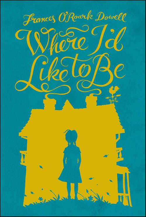 Book cover of Where I'd Like to Be