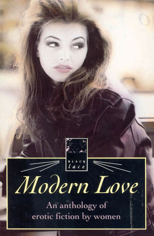 Book cover of Modern Love-Anthol Erotic Writing