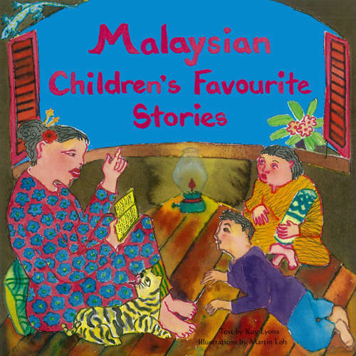 Malaysian Children's Favorite Stories