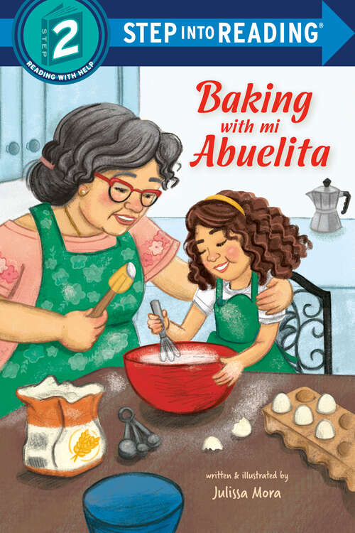 Book cover of Baking with Mi Abuelita (Step into Reading)