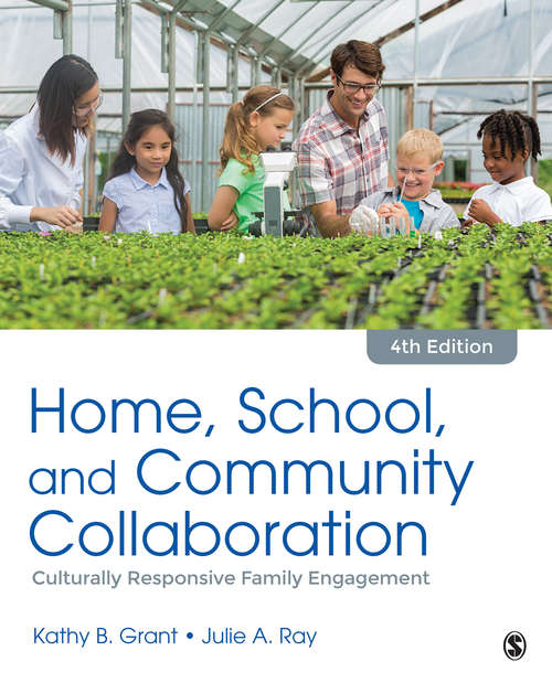 Book cover of Home, School, and Community Collaboration: Culturally Responsive Family Engagement (Fourth Edition)