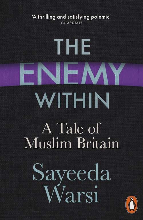 Book cover of The Enemy Within: A Tale of Muslim Britain