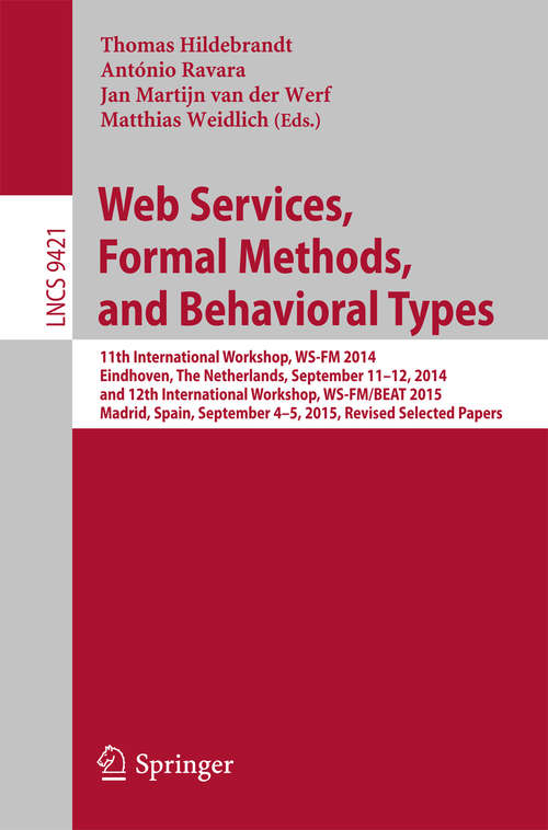 Web Services, Formal Methods, and Behavioral Types
