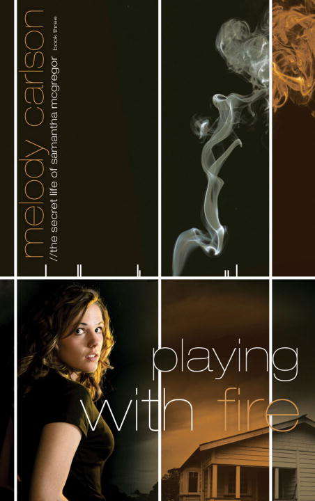 Book cover of Playing with Fire (The Secret Life of Samantha Mcgregor, Book #3)