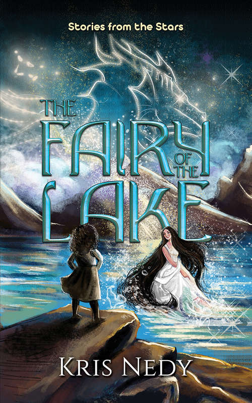 Book cover of The Fairy of the Lake: Stories from the Stars