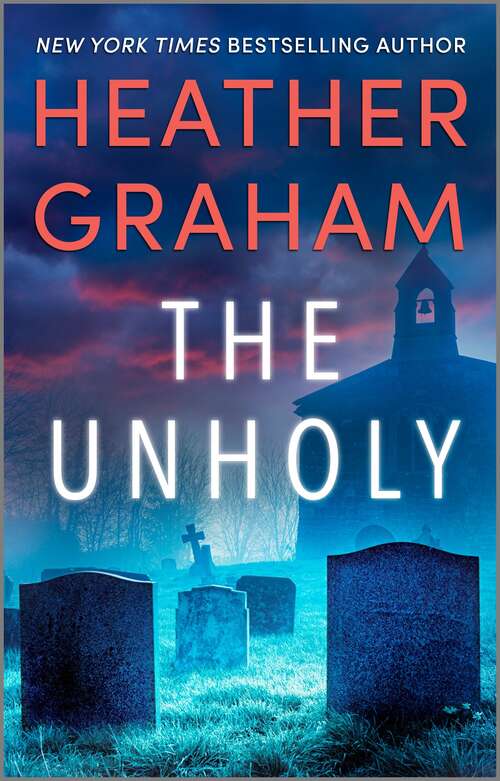 Book cover of The Unholy: The Unseen, The Unholy, The Unspoken, The Uninvited (Original) (Krewe of Hunters #6)