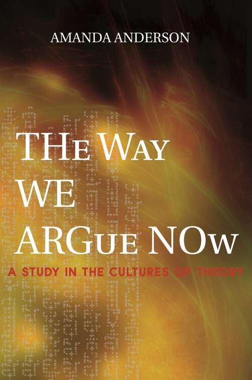 Book cover of The Way We Argue Now