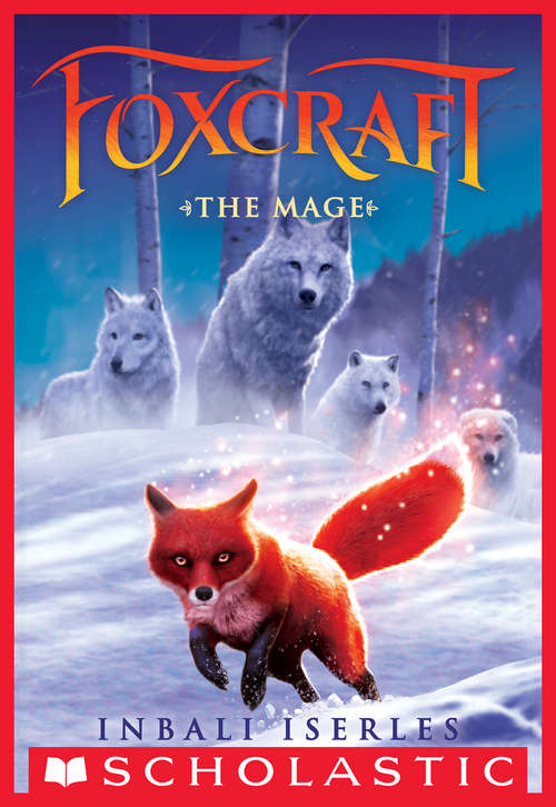 Book cover of The Mage (Foxcraft, Book #3)