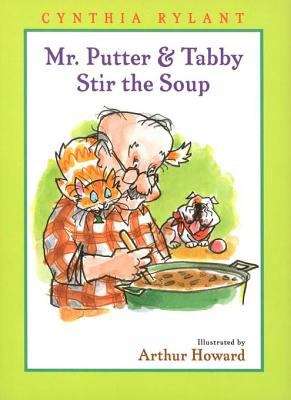 Book cover of Mr. Putter and Tabby Stir the Soup