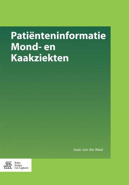 Book cover of Patiënteninformatie Mond- en Kaakziekten (1st ed. 2014)