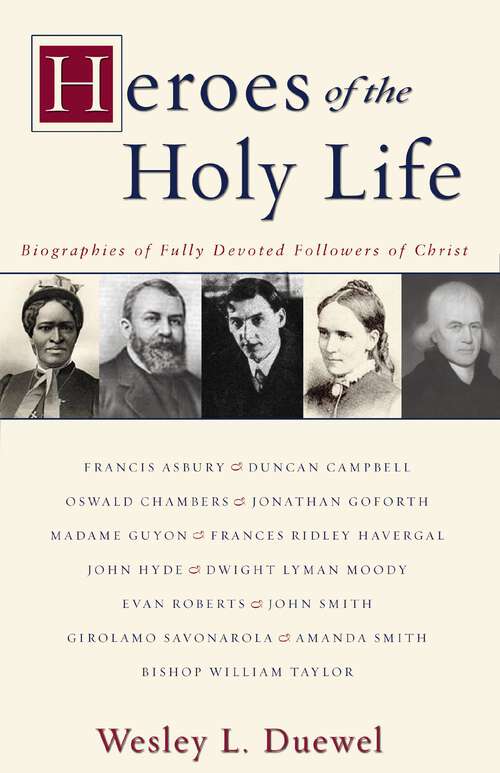 Book cover of Heroes of the Holy Life