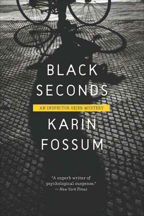 Book cover of Black Seconds (The Inspector Sejer Mysteries #5)