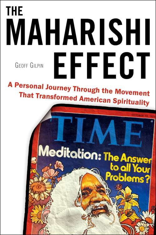 Book cover of The Maharishi Effect