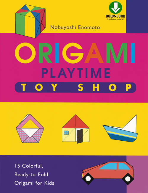 Book cover of Origami Playtime Book 2 Toy Shop