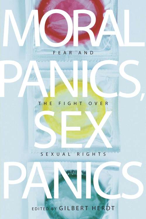 Book cover of Moral Panics, Sex Panics