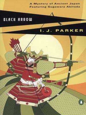 Book cover of Black Arrow (Sugawara Akitada #3)