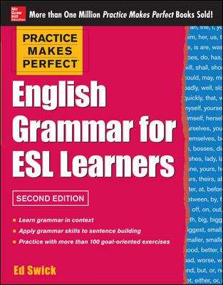 Book cover of Practice Makes Perfect: English Grammar For ESL Learners