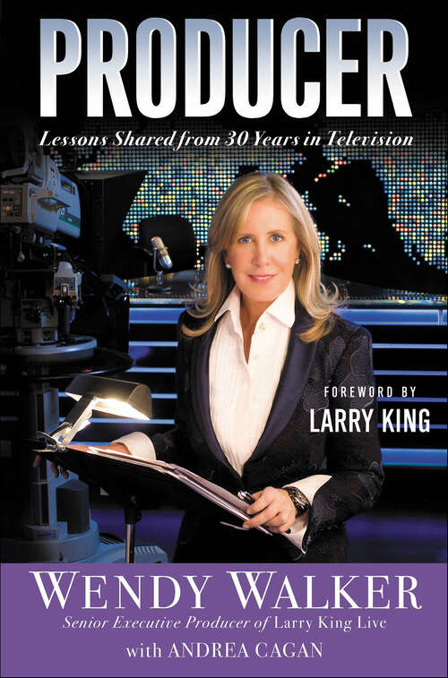 Book cover of Producer: Lessons Shared from 30 Years in Television