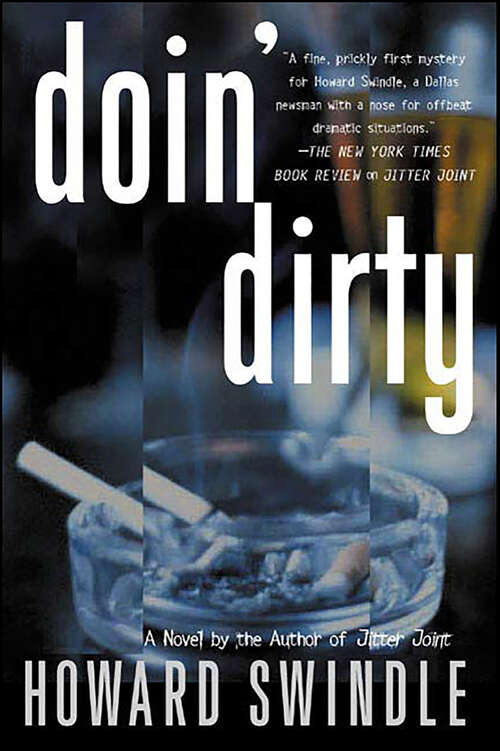Book cover of Doin' Dirty: A Novel