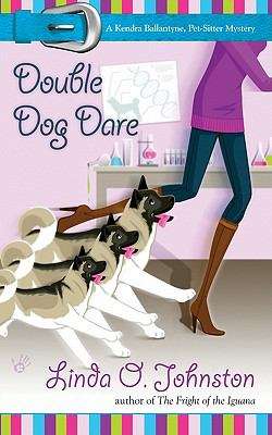 Book cover of Double Dog Dare (Kendra Ballantine, Pet Sitter Mystery #6)