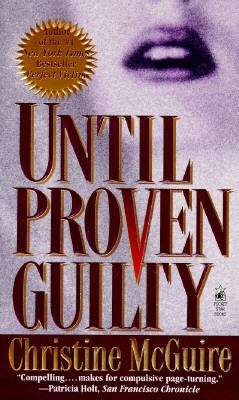 Book cover of Until Proven Guilty