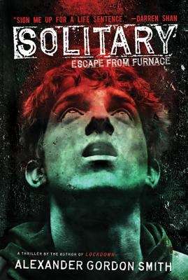 Book cover of Solitary (Escape from Furnace #2)