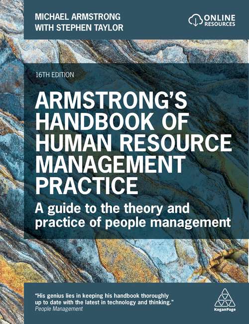 Armstrong's Handbook of Human Resource Management Practice: A Guide to the Theory and Practice of People Management