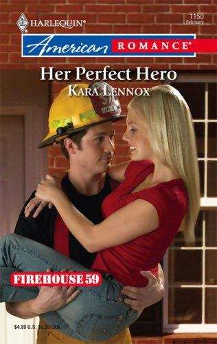 Book cover of Her Perfect Hero (Firehouse 59 #2)
