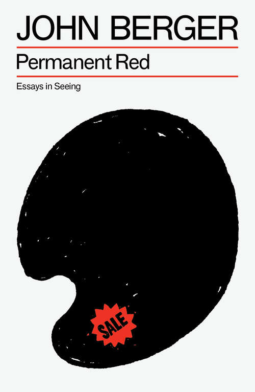 Book cover of Permanent Red: Essays in Seeing