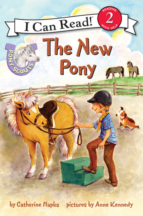 Book cover of Pony Scouts: The New Pony (I Can Read Level 2)
