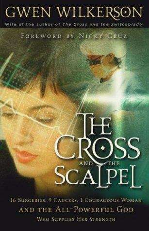 Book cover of The Cross and the Scalpel