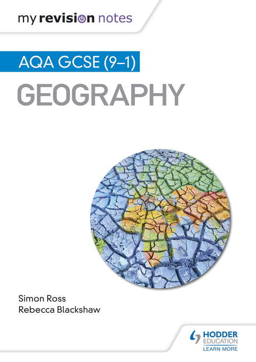 My Revision Notes: AQA GCSE (91) Geography